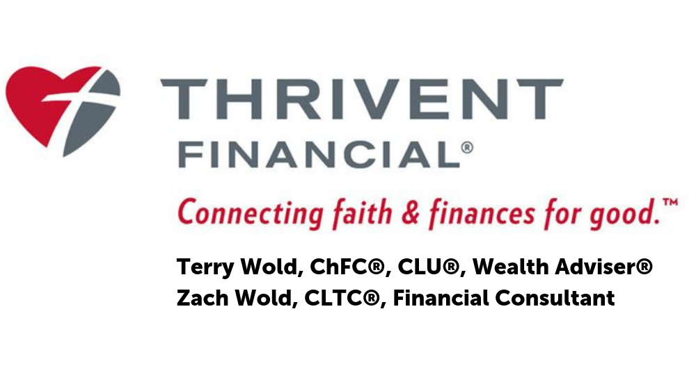 Terry Wold and Zach Wold with Thrivent Financial